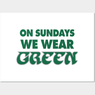 On Sundays We Wear Green - White Posters and Art